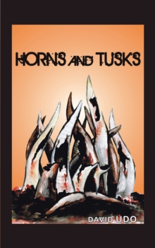 Horns and Tusks