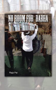 No Room for Dabha