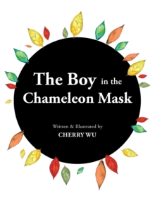 The Boy in the Chameleon Mask