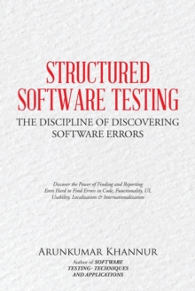 Structured Software Testing : The Discipline of Discovering