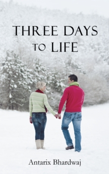 Three Days to Life