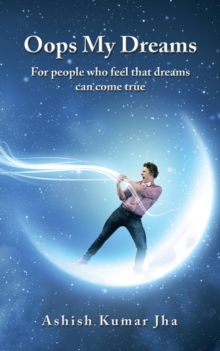 Oops My Dreams : For People Who Feel That Dreams Can Come True