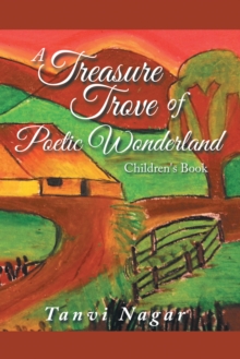 A Treasure Trove of Poetic Wonderland : Children's Book