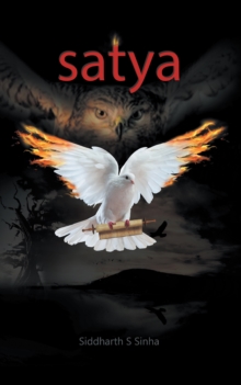 Satya : A Novel