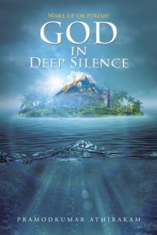 God in Deep Silence