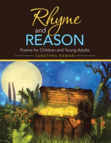 Rhyme and Reason : Poems for Children and Young Adults