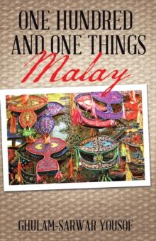 One Hundred and One Things Malay