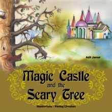 Magic Castle and the Scary Tree