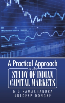 A Practical Approach to the Study of Indian Capital Markets