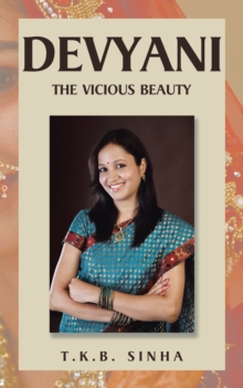 Devyani : The Vicious Beauty