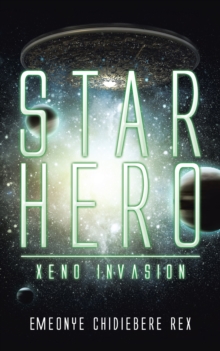 Star Hero : Xeno Invasion