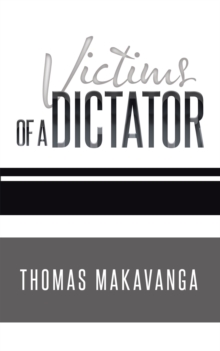 Victims of a Dictator