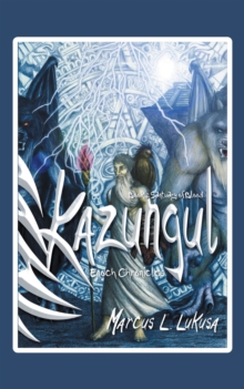 Kazungul - Book 2 : Sanctuary of Blood - Enoch Chronicles