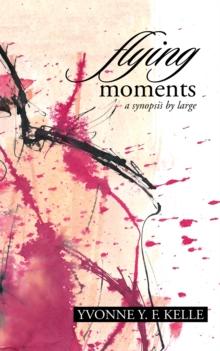 Flying Moments : A Synopsis by Large