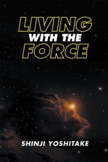 Living with the Force