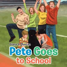 Pete Goes to School