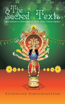 The Sacred Texts : Mandukya Upanishad and Isha Upanishad