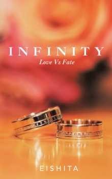 Infinity : Love Vs Fate