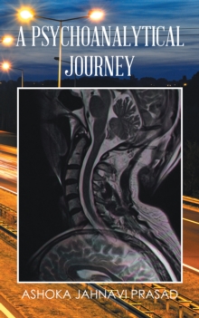 A Psychoanalytical Journey