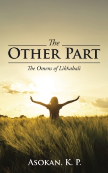 The Other Part : The Omens of Likhabali