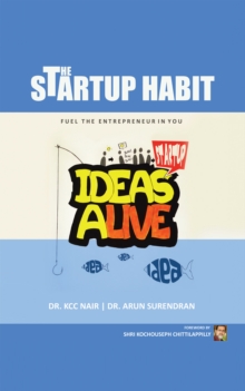 The Startup Habit : The Right Habits to Fuel the Entrepreneur in You