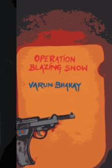 Operation Blazing Snow