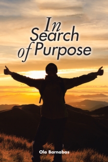 In Search of Purpose