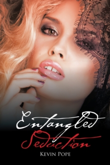 Entangled Seduction (New Edition)