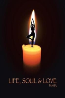 Life, Soul & Love