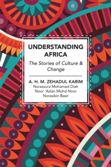 Understanding Africa : The Stories of Culture and Change