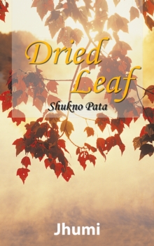 Dried Leaf : Shukno Pata