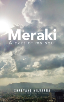 Meraki : A Part of My Soul