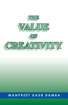 The Value of Creativity