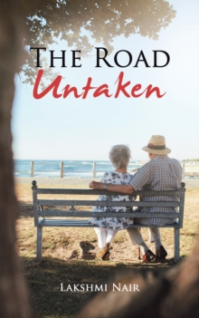 The Road Untaken