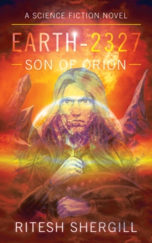 Earth-2327 : Son of Orion