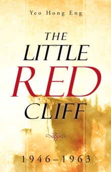 The Little Red Cliff : 1946-1963