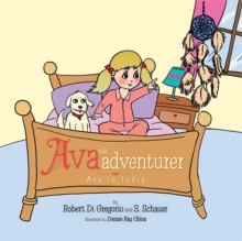 Ava the Adventurer : Ava in India