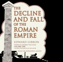 The Decline and Fall of the Roman Empire, Vol. I, eAudiobook MP3 eaudioBook The Decline and Fall of the Roman Empire, Vol. I, eAudiobook MP3 eaudioBook