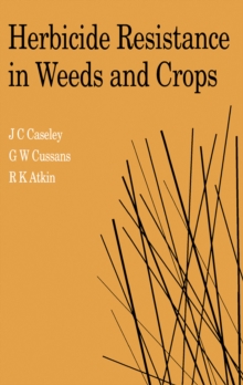 Herbicide Resistance in Weeds and Crops