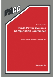 Proceedings of the Ninth Power Systems Computation Conference