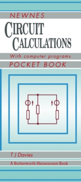 Newnes Circuit Calculations Pocket Book : with Computer Programs