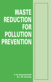 Waste Reduction for Pollution Prevention