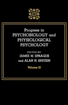 Progress in Psychobiology and Physiological Psychology