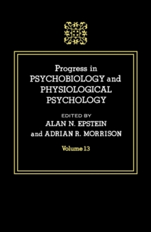 Progress in Psychobiology and Physiological Psychology