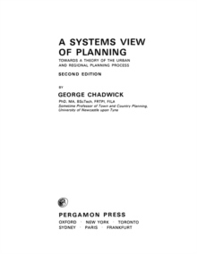 A Systems View of Planning : Towards a Theory of the Urban and Regional Planning Process