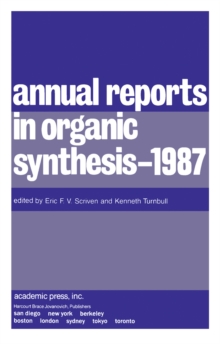 Annual Reports in Organic Synthesis - 1987