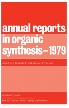 Annual Reports in Organic Synthesis - 1979