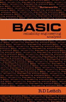 Basic Reliability Engineering Analysis : Butterworths Basic Series