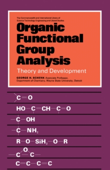 Organic Functional Group Analysis : Theory and Development