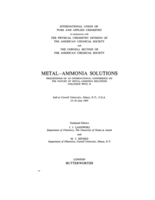 Metal-Ammonia Solutions : Proceedings of an International Conference on the Nature of Metal-Ammonia Solutions: Colloque Weyl II